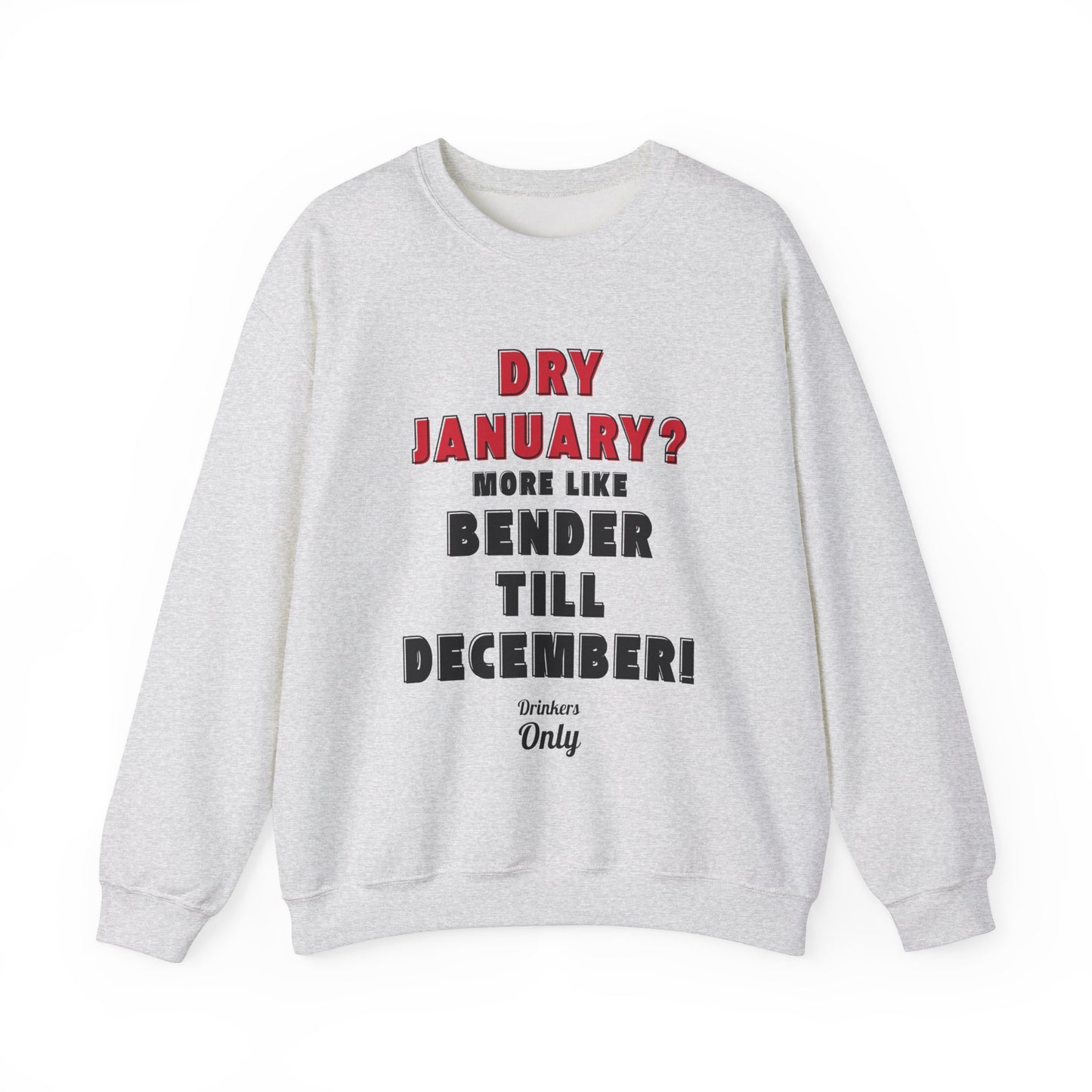 Bender Till December Crewneck Sweatshirt