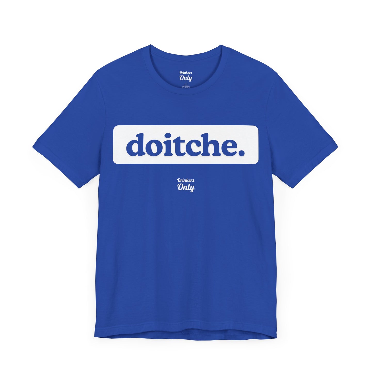 Doitche T-Shirt