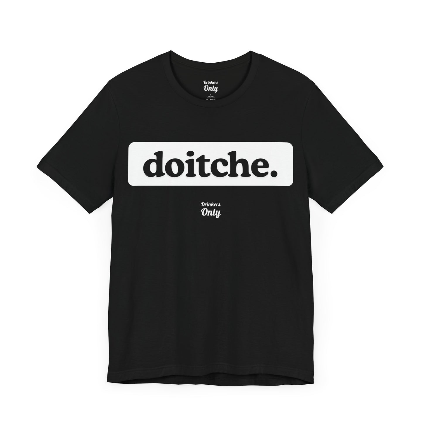 Doitche T-Shirt