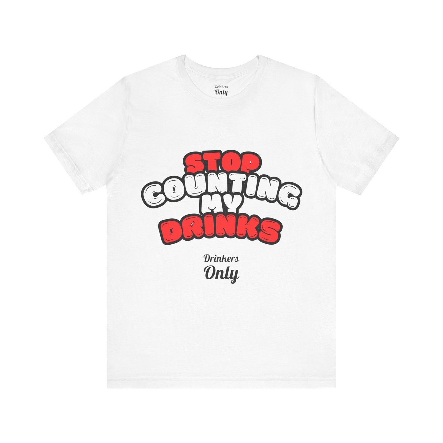 Counting Drinks T-Shirt