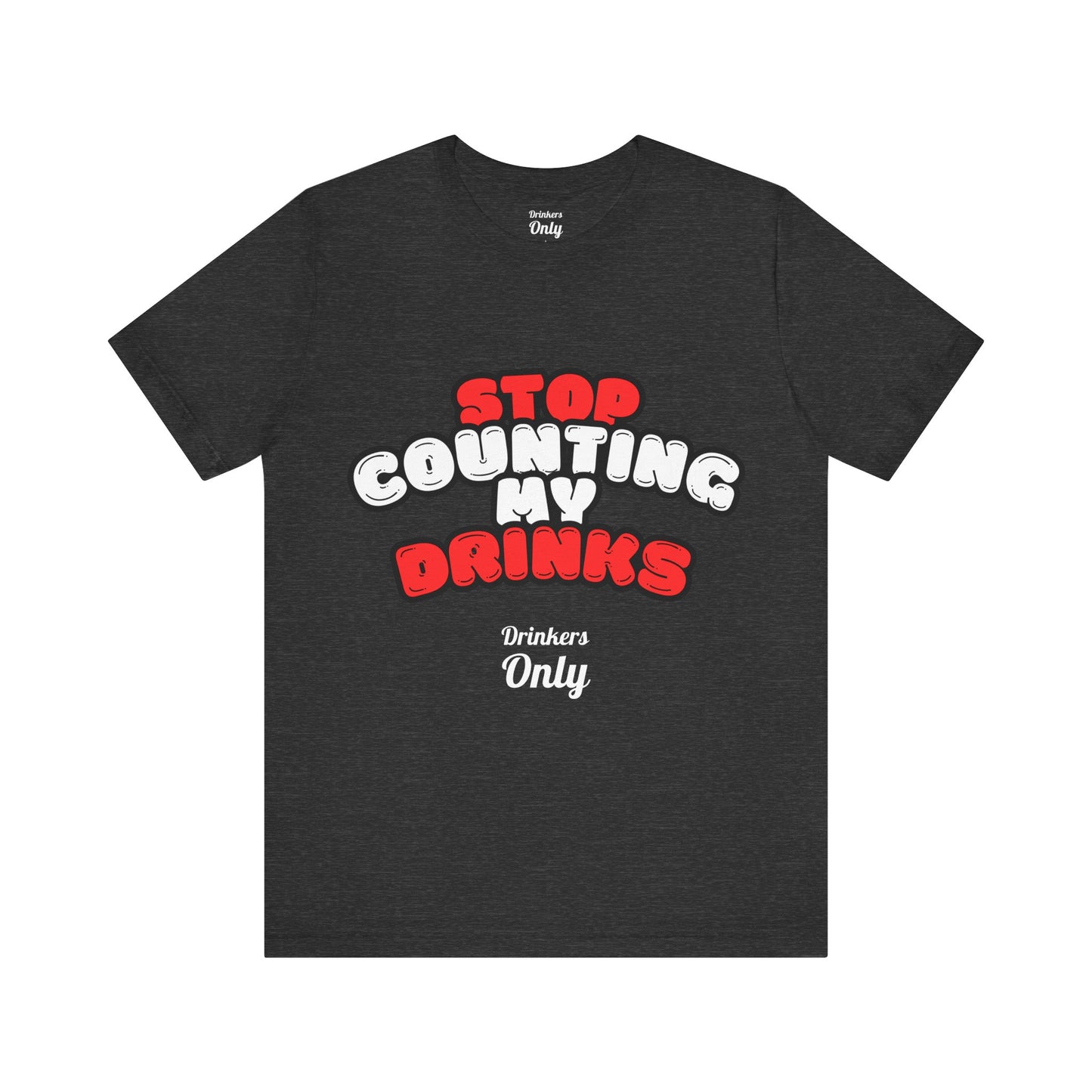 Counting Drinks T-Shirt